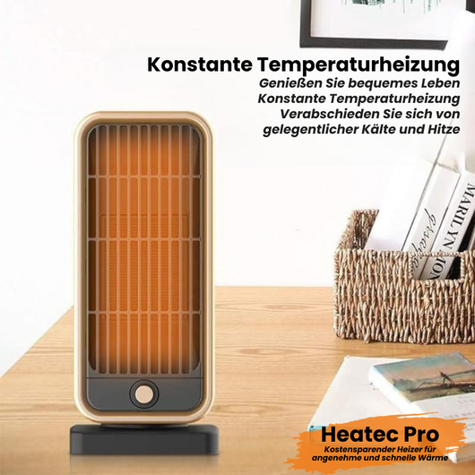HEATEC Pro - Kostensparender Heizer für angenehme und schnelle wärme